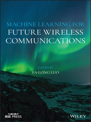 cover image of Machine Learning for Future Wireless Communications